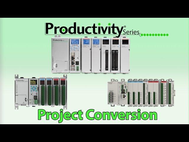 How To Convert any Productivity project to any Productivity PLC at AutomationDirect