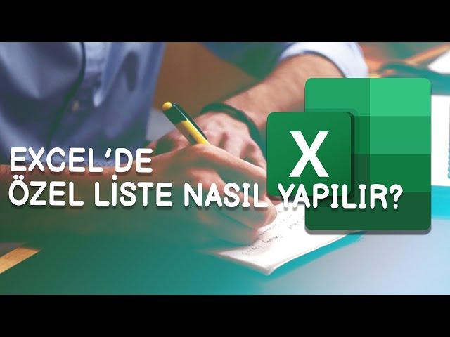 Excel'de özel liste oluşturmak | Excel Dersleri