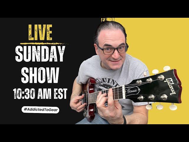  Addicted to Gear Sunday Show - Have You Been Scammed When Buying A Used Gear?