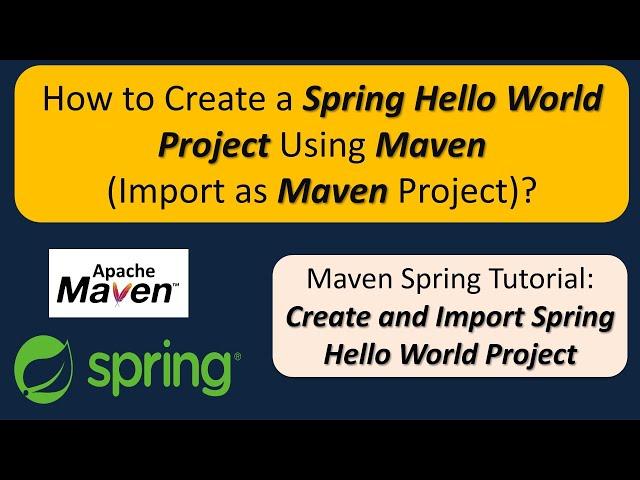 How to Create a Spring Hello World Project Using Maven (Import as Maven Project)? | Spring Tutorial