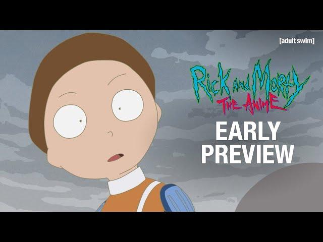 FIRST LOOK | Rick and Morty: The Anime | adult swim