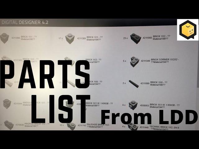 How to find your parts list in LDD