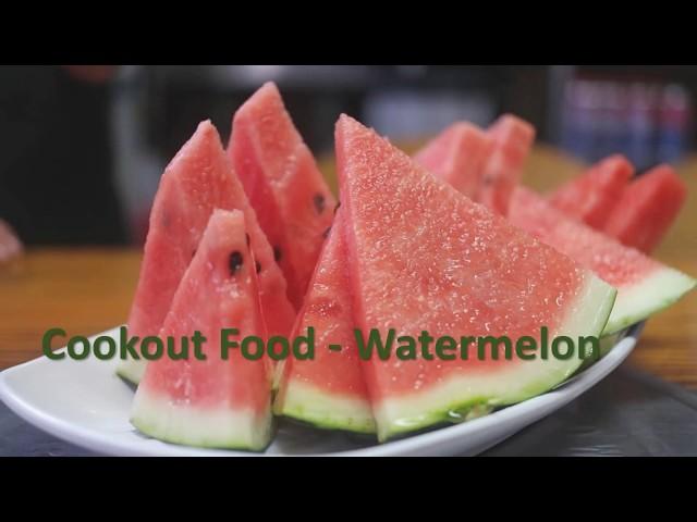 Cookout Food - Watermelon - Nation Building