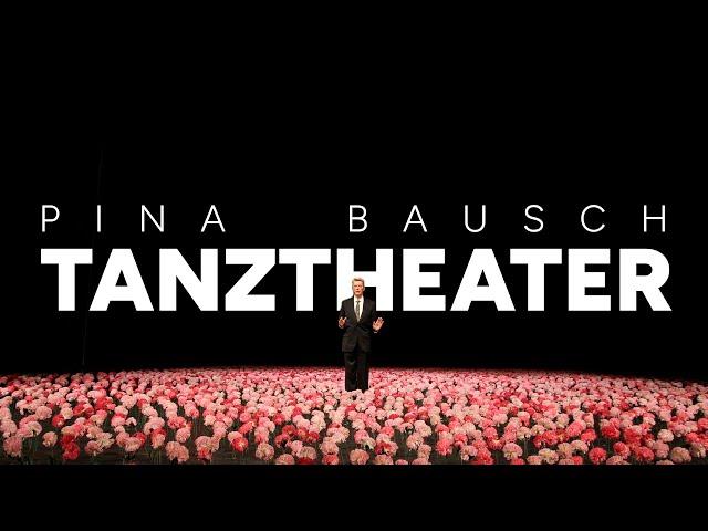 Pina Bausch's Tanztheater