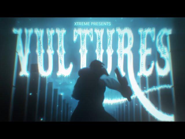 Vultures - Flow Edit/AMV | 4K