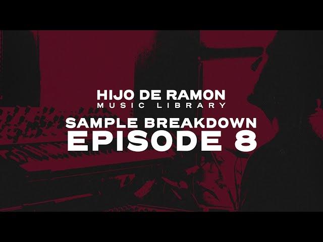 Hijo De Ramon Sample Breakdown Ep. 8 (SYNTHS FOR DAYS)