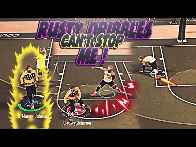 RUSTY DRIBBLES CAN'T STOP ME ! | FIRST TIME PLAYING IN A WEEK | NBA 2K17 MyPARK