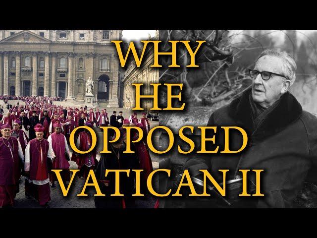 Why Tolkien Opposed Vatican II