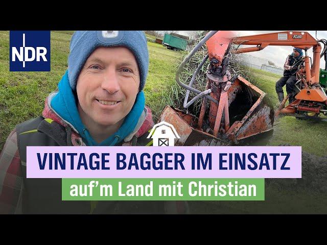 Christian erntet Palmkohl und baggert mit Spezialschaufel Gräben aus  | Folge 2 | NDR auf'm Land