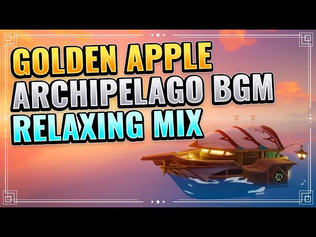 Patch 1.6 Golden Apple Archipelago BGM Calm / Relaxing Music Genshin Impact OST Soundtrack Midsummer