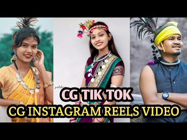 Cg Instagram reels video cg Chattisgarhi reels tik tok video 2024