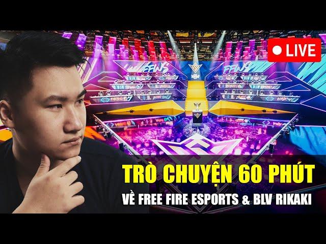 TRÒ CHUYỆN #16 | Tán gẫu trước lượt về vòng bảng FFWS Global Finals 2024 | BLV Rikaki