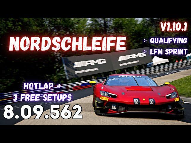 FERRARI 296 GT3 | NORDSCHLEIFE 8.09.5 | HOTLAP + FREE SETUP | ACC v1.10