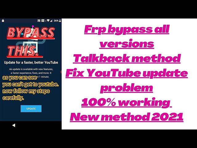 Frp bypass Youtube update problem fix bypass android 6 to 10 all android versions new method