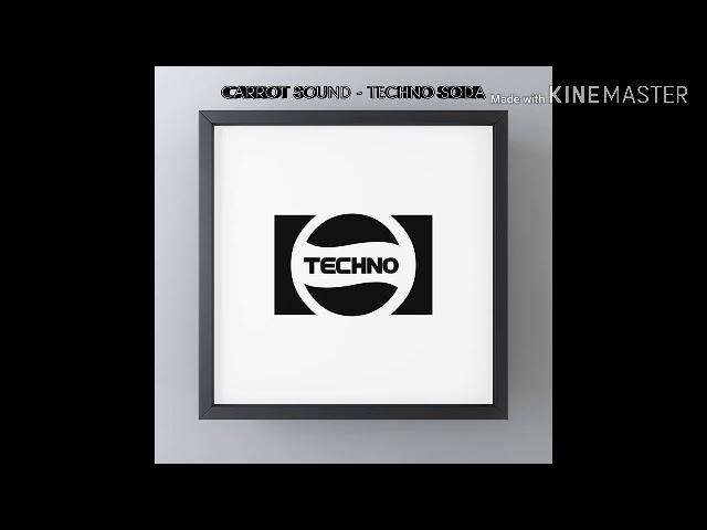 TECHNO SODA - Carrot Sound. Techno Mix - 2020.02.11