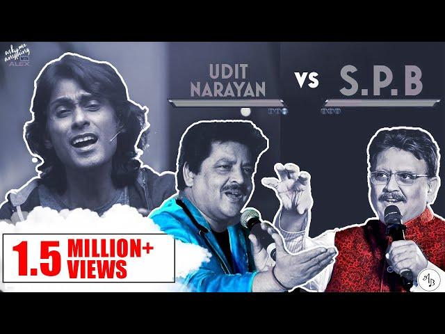 Udit Narayan vs SPB - AMA with Alex - S1: Part 4