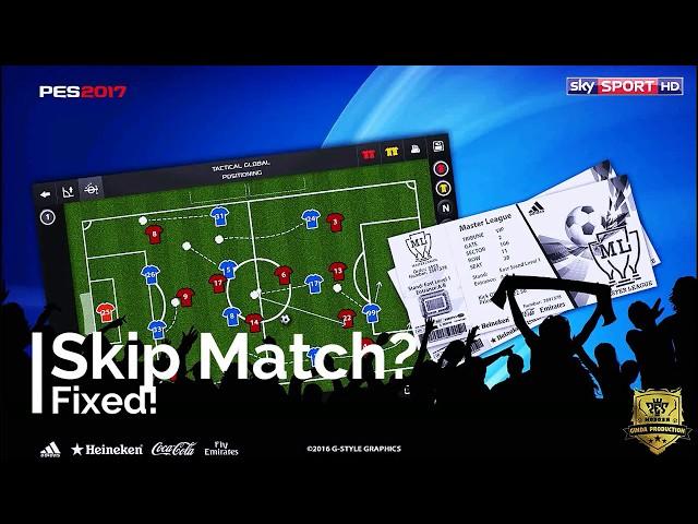 PES 2017 AutoSwitcher v5.2 [Fix Bugs ML (Skip Match, Game Plan, etc)]