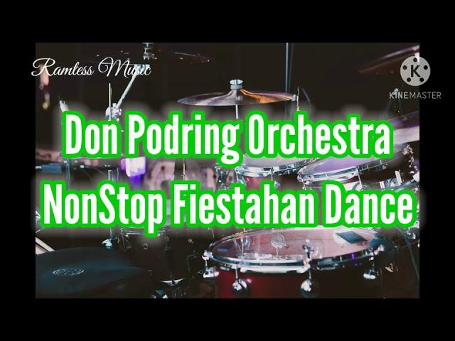 Non-Stop Fiestahan Dance_Don Podring Orchestra