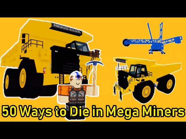 50 WAYS TO DIE: Roblox Mega Miners