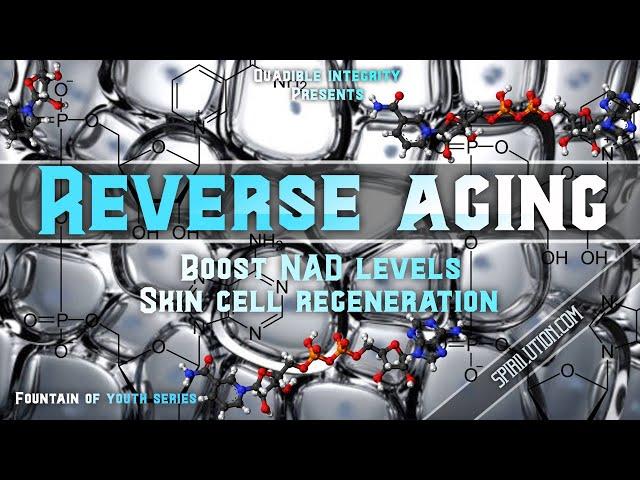 [REVERSE AGING] Boost NAD+ Levels + Skin Cell Regeneration