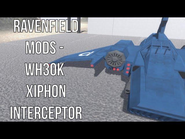 Ravenfield Mods - WH30K Xiphon Interceptor (Fighter Craft Of The Space Marine Legions)