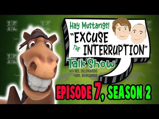 "Excuse the Interruption" Episode 7, Season 2