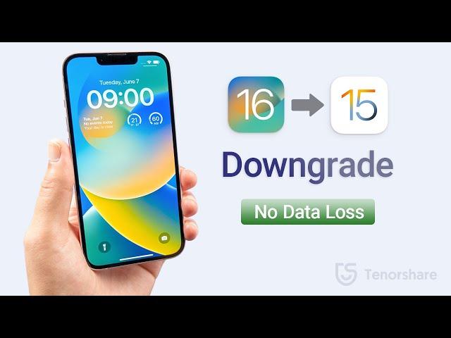 How to Downgrade iOS 16/17 to iOS 15/16 without Losing Data