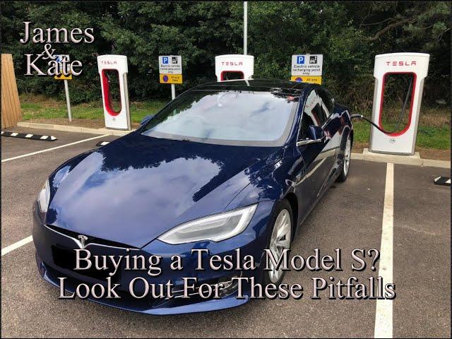 Buying A Tesla Model S - Here Are The Pitfalls