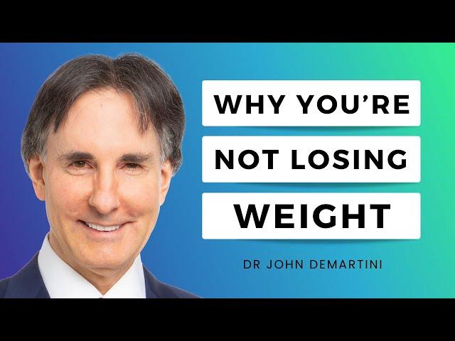 The Secret Strategy Behind Weight Loss and Gain | Dr John Demartini