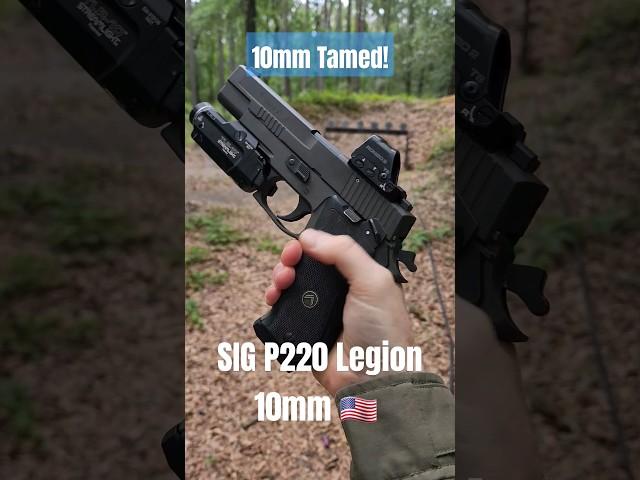 SIG P220 Legion 10mm - My Favorite Hand-Cannon! #10mm #magnum #SIG #sigma #airsoft