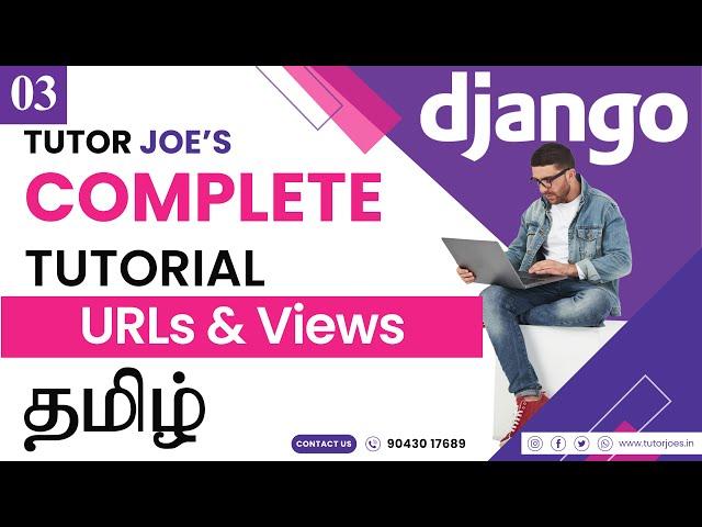 URLs and View in Python Django | Django Complete Tutorial | Django in Tamil | Tutor Joes | Part-3