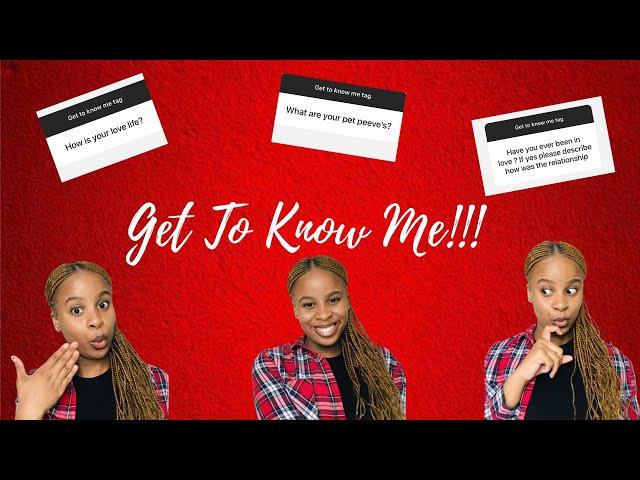 GET TO KNOW ME || South African Youtuber || Liso Mantakana