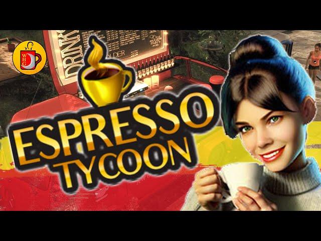 Firth Of Froth | Espresso Tycoon (Part 1)