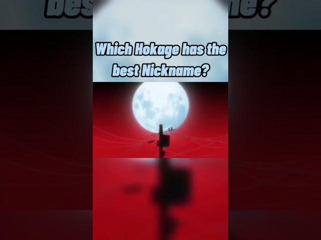 Which  hokage has the best Nick name