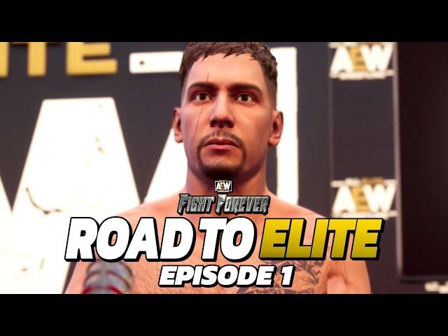 AEW: Fight Forever - Road to Elite Ep.1 | THUNDER IS ALL ELITE!