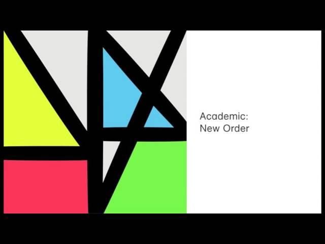 New Order - Academic (Official Audio)