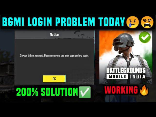 BGMI LOGIN PROBLEM TODAY FIX / SERVER DID NOT RESPOND PLEASE RETURN TO THE LOGIN PAGE AND TRY AGAIN