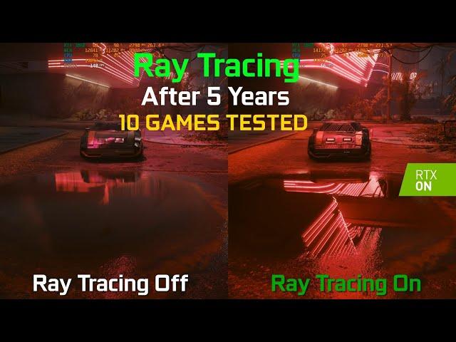 Ray Tracing On vs Off in 10 Games in Late 2023 - How Good is Ray Tracing After 5 Years? | RTX 4080