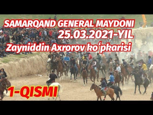 JOMBOY GENERAL MAYDONI 25.03.2021-YIL ULOQ KOPKARI 1- QISMI  КУПКАРИ 2021