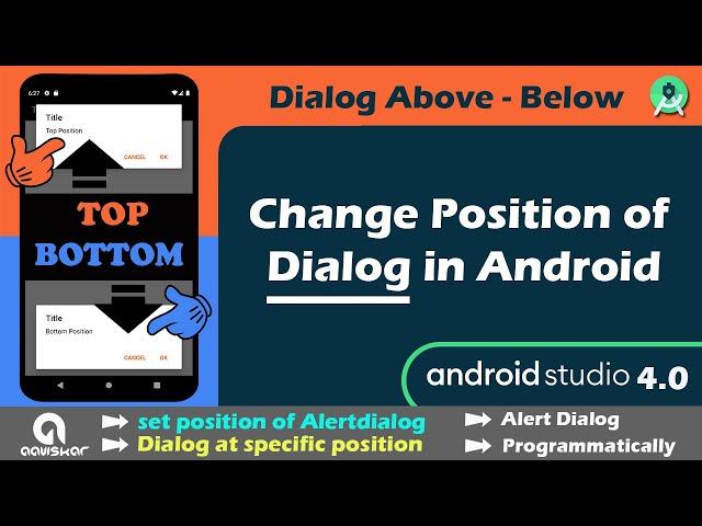 Change Position of Dialog in Android | set position of Alertdialog at specific position in Android