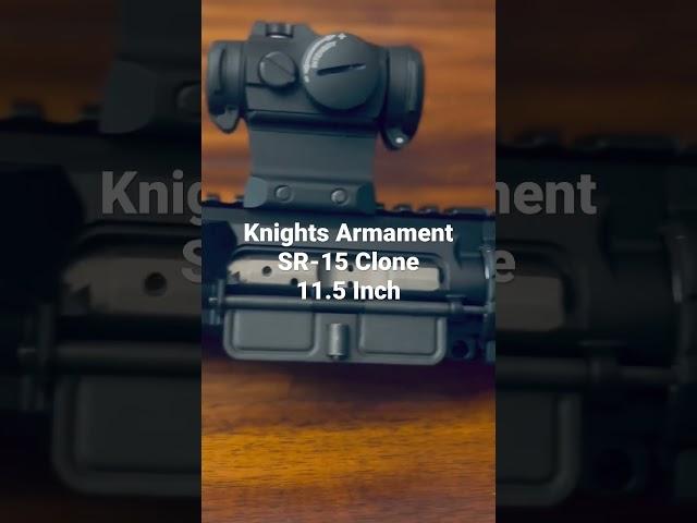 Knights Armament SR-15 Clone 11.5 inch #Knightsarmament #shorts #gun #rifle #sbr