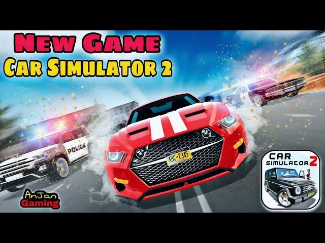 Car Simulator 2 New Game  || Car Simulator 2 Police Chased, Race - Android Gameplay