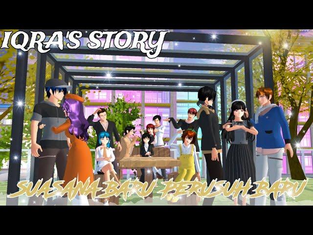 IQRA'S STORY#9[SUASANA BARU PERUSUH BARU WELL] || DRAMA SAKURA SCHOOL SIMULATOR