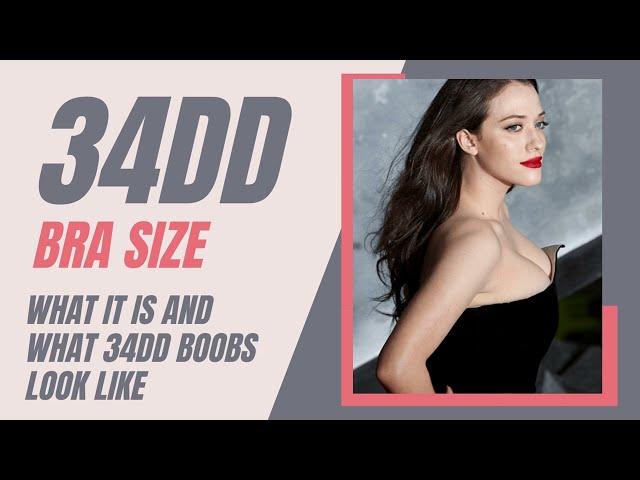 34DD Bra Size: What It Is and What 34DD Breasts Look Like