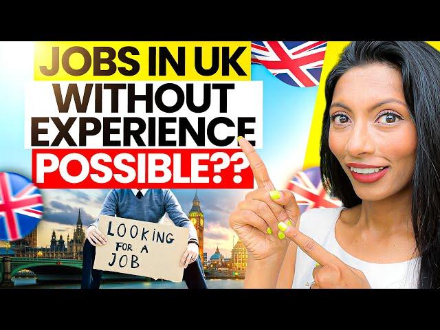 Visa sponsorship jobs in the UK without ANY experience? | Nidhi Nagori