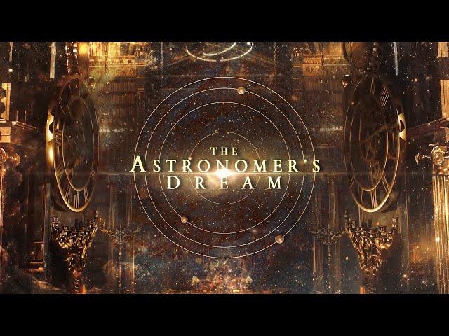 The Astronomer's Dream - Beautiful Space Orchestral Music