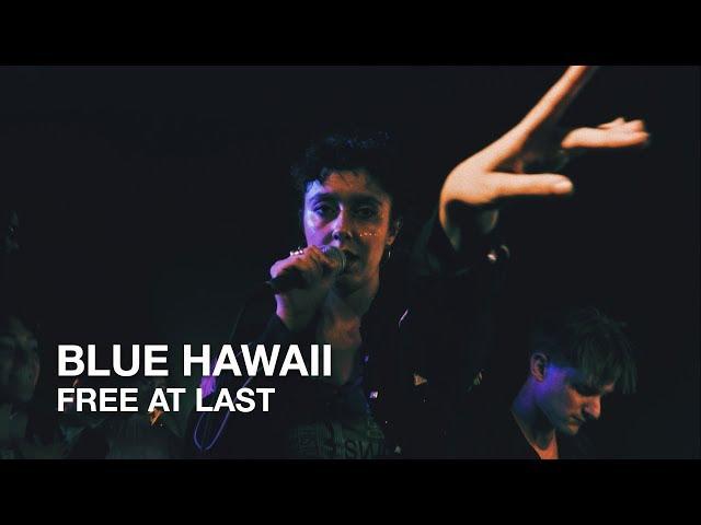 Blue Hawaii | Free At Last | First Play Live