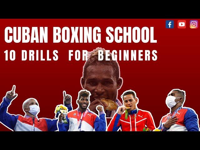 CUBAN BOXING SCHOOL: 10 DRILLS FOR BEGINNERS!