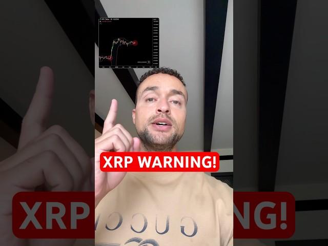#XRP Huge Warning! 