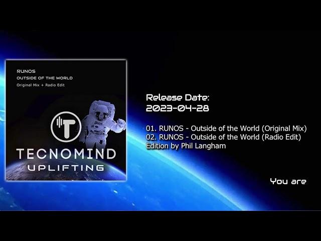 RUNOS - Outside of the World (Radio Edit) [Tecnomind Uplifting]